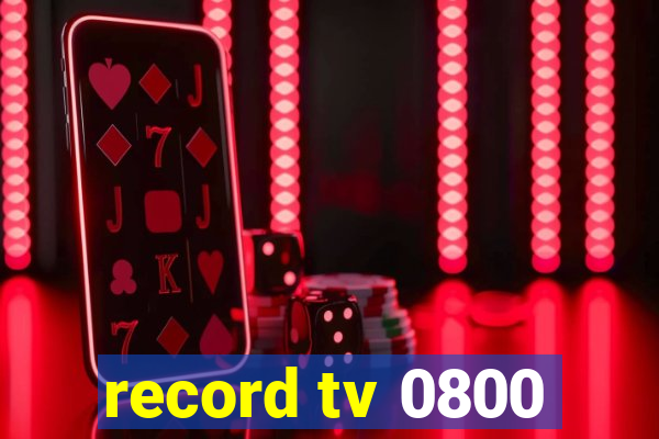 record tv 0800